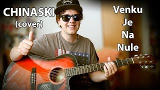 CHINASKI - Venku je na nule (COVER) - nEscafeX