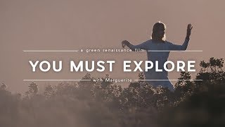 You Must Explore