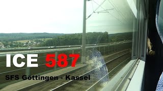 [250 km/h] ICE 1 ride Göttingen - Kassel-Wilhelmshöhe (full)