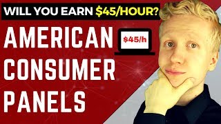 AMERICAN CONSUMER PANELS SCAM REVIEW: Will You Make $45/Hour?