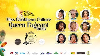 First Federal Credit Union Miss Caribbean Culture Queen Pageant | 15th Anniversary - August 7, 2023