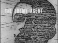 The Enemy Agent And You (1964)