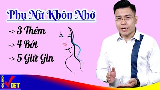 Phụ nữ khôn nhớ kỹ 3 thêm, 4 bớt, 5 ɡіữ ɡìn - Góc Nhìn Việt