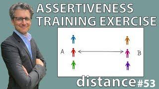 Assertiveness Training Exercise - Distance *53