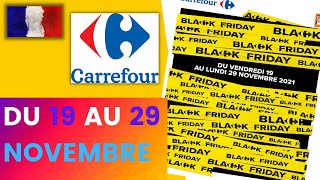 catalogue CARREFOUR du 19 au 29 novembre 2021 💝💛 Arrivage - FRANCE