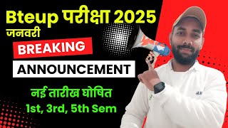 NEW DATE BTEUP ODD SEMESTER EXAM 2024-25 | BTEUP LATEST NEWS TODAY EXAM | BTEUP LATEST NEWS TODAY