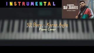 52 Bars - Karan Aujla | Piano Cover | Instrumental | Latest Punjabi Songs 2023