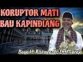 KORUPTOR MATI BAU KAPINDIANG | BUYA H RISTAWARDI DT MARAJO #buyaristawardi