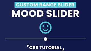 Mood Slider Javascript | Custom Range Slider CSS | HTML CSS and Javascript