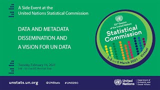 Data and metadata dissemination and a vision for UN data