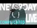 Neverday - Complicated (Live in Senden 18.09.2022)