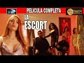 🎬 LA ESCORT - película completa en español - Ola Studios tv 🎥