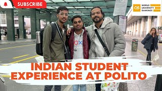 Indian Student Experience at PoliTO | Study Bachelors in Engineering at World's Top 50 Uni.