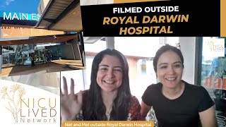 Filmed outside Royal Darwin Hospital