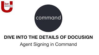 Agent Signing in Command | Dive into the Details of DocuSign