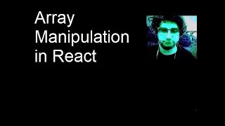 Array Manipulation in React
