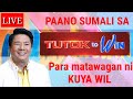 Paano sumali sa Tutok to Win para matawagan ni kuya Wil | Tips para maka laro at manalo 2024