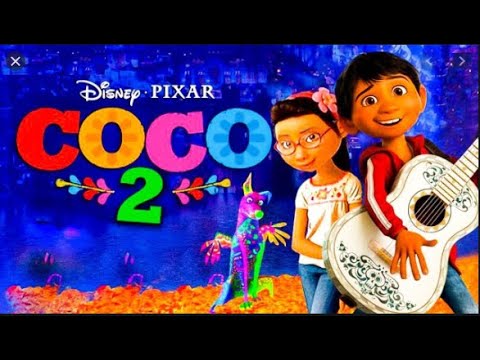 Coco 2 Animation 2020 Youtube