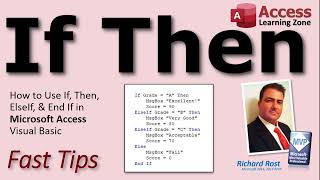 If, Then, ElseIf, Else, End If - Conditional Statements in Microsoft Access VBA (Visual Basic)