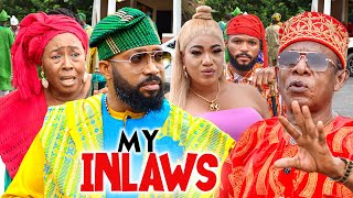 MY INLAWS 1 - Frederick Leonard Patience Ozokwor Nkem Owoh 2023 Latest Nigerian Nollywood Movie