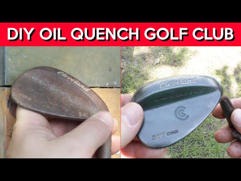 DIY Golf Club Oil Quench - First Attempt DIY Golf Club Oil Quench - First Attempt