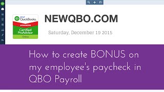 QuickBooks Online Payroll: How to create BONUS paycheck for your employee in QBO Payroll.