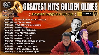 Golden Oldies Greatest Hits 50s 60s 70s | Top 100 Oldies But Goodies 50s 60s 70s | Matt Monro