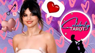 CELEBRITY tarot reading JULY 2022 today for SELENA GOMEZ finding herself in love?