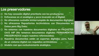 002 Del Archivamiento hasta la Preservación Digital Sistémica - Modelo OAIS