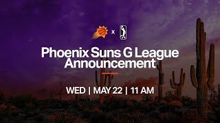 Phoenix Suns G League Announcement