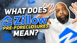 What does pre foreclosure mean on Zillow?