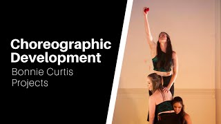 Choreographic Development - Bonnie Curtis Projects