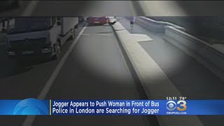 Jogger Caught On Camera Pushing Woman In Front Of Bus In London