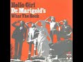 Hello girl - Dr Marigold's Prescription