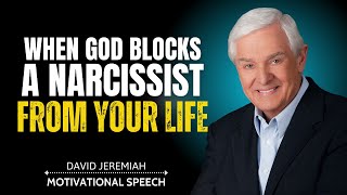 What God ALWAYS Does to a Narcissist | 5 Powerful Signs of Divine Protection | David Jeremiah