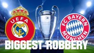 Real Madrid - Bayern München (Agg 6:3) | The Biggest Robbery in the history of Football?