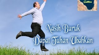 Nasib Buruk Dapat Tuhan Ubahkan | Khotbah Ade Manuhutu