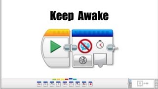 EV3 Programming: Keep Awake Block