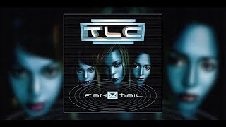 TLC - Fanmail