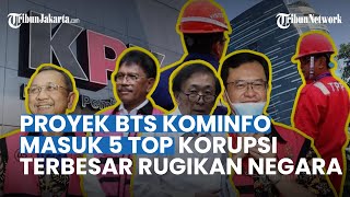 Terungkap, Kasus Korupsi Proyek BTS di Kominfo Masuk 5 Besar Rugikan Keuangan Negara