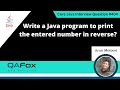 Write a Java program to print the entered number in reverse (Core Java Interview Question #404)