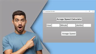 Average Speed Calculator using Python Tkinter- Tkinter Project