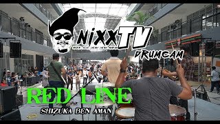 NixxTV (DRUMCAM) - Collector Fest Southville City bersama SHIZUKA BEN AMAN. SONGS - REDLINE