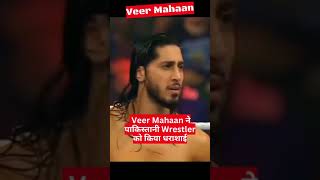 Veer Mahaan ने 🥲 तोडा😡 पाकिस्तानी Wrestler को 😤 | Saurav Gujjar | world wrestling #wwe #nxt #shorts