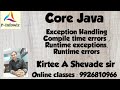 exception handling , types of errors in java.