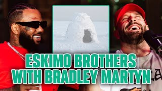 The Game And Bradley Martyn Are ESKIMO BROTHERS!
