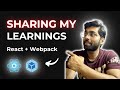 React and Webpack: My Learnings and Tips