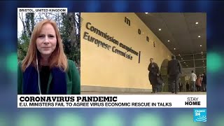 Coronavirus - Covid-19: EU ministers fail to agree virus economic rescue in talks