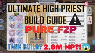 [RoX] ULTIMATE HIGH PRIEST PVP GUIDE • F2P ( I thought was a Whale⁉️ ) 2.8M MAX HP?!