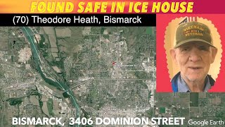 Missing Bismarck Man Found Safe In Ice House